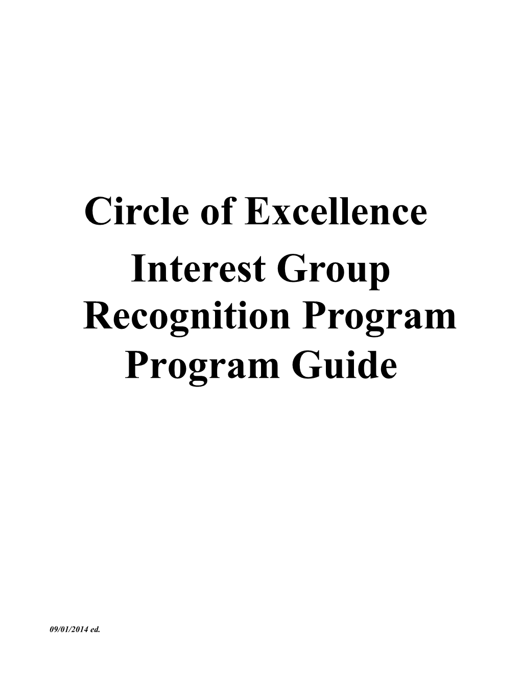 Interest Groups Circle of Excellence Recognition Program