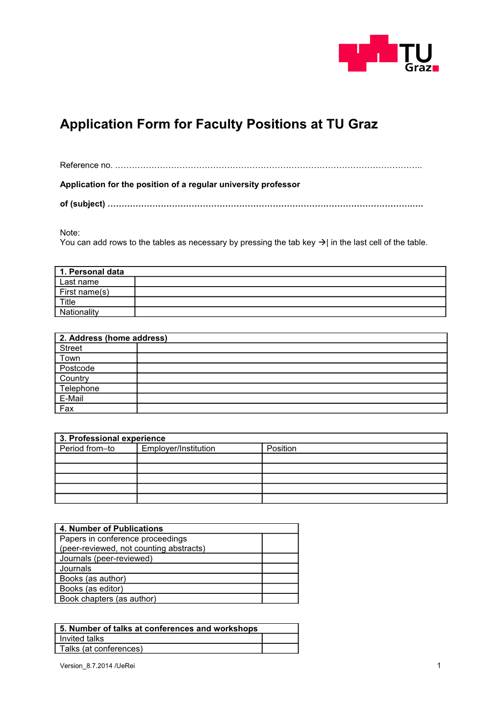 Application Formfor Faculty Positions at TU Graz