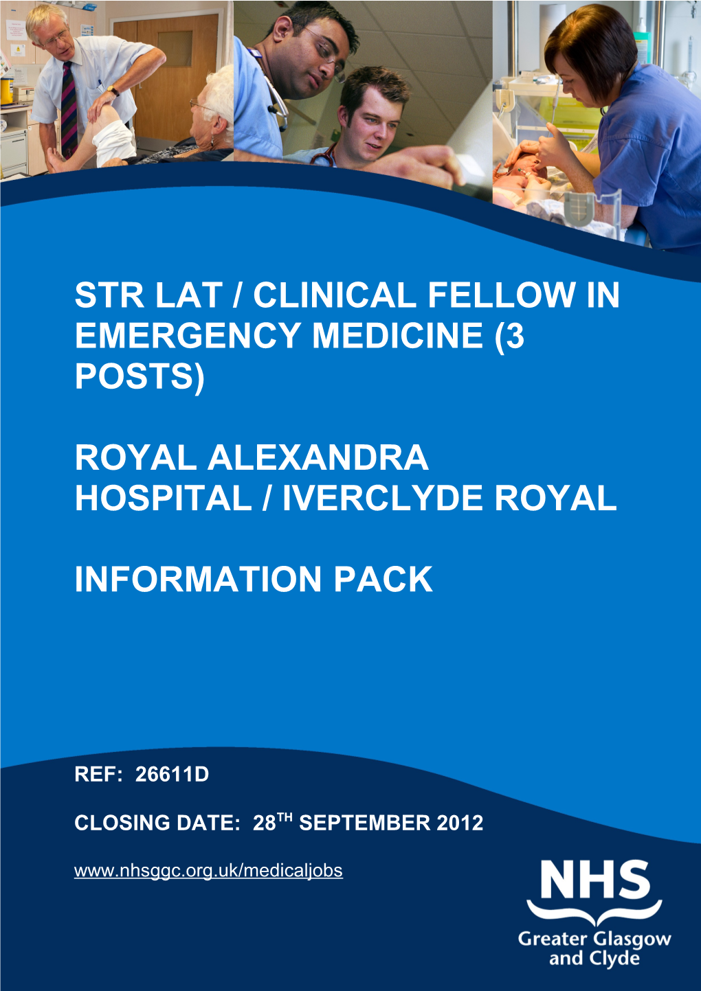 Str Lat / Clinical Fellow in Emergency Medicine (3 Posts)