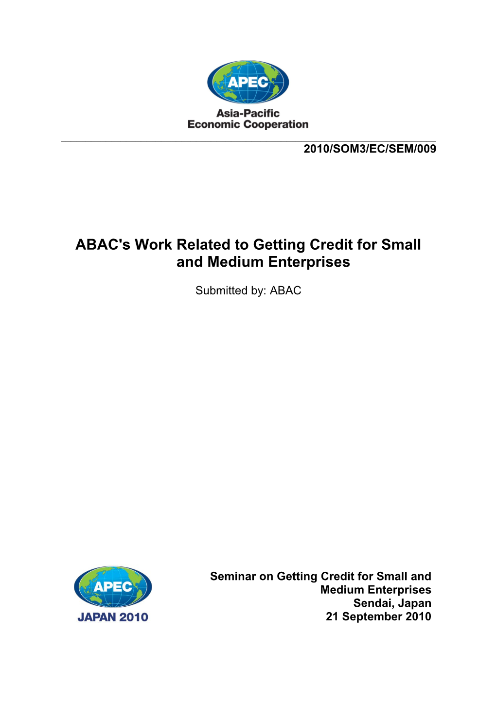 ABAC's Work Related to Getting Credit for Small and Medium Enterprises