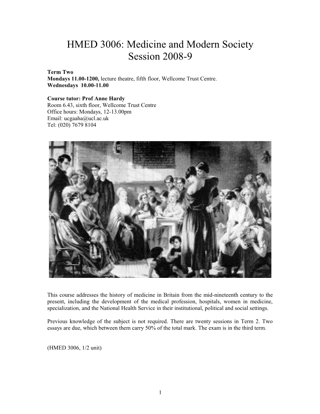 HMED 3006: Medicine and Modern Society