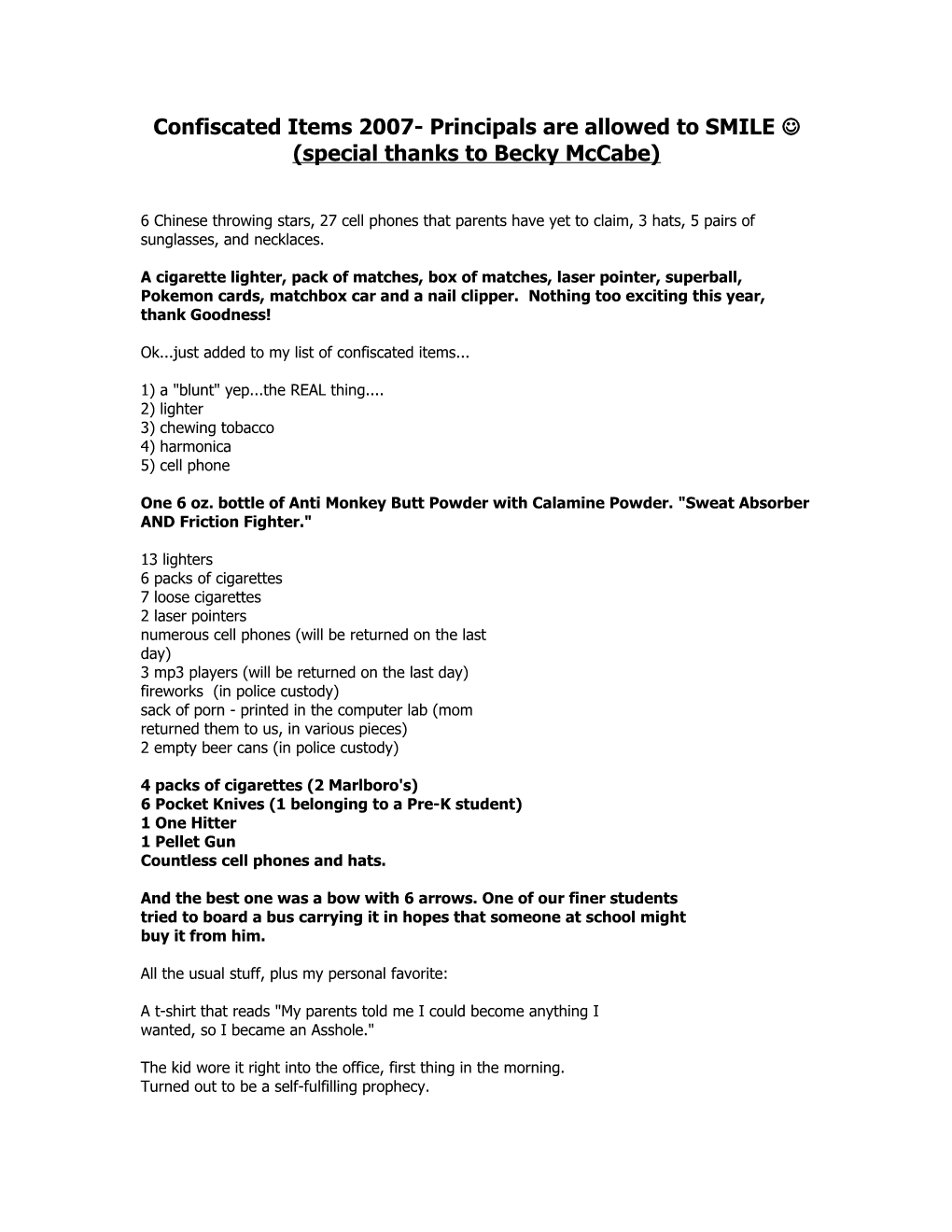 Confiscated Items 2007- Principals Are Allowed to SMILE