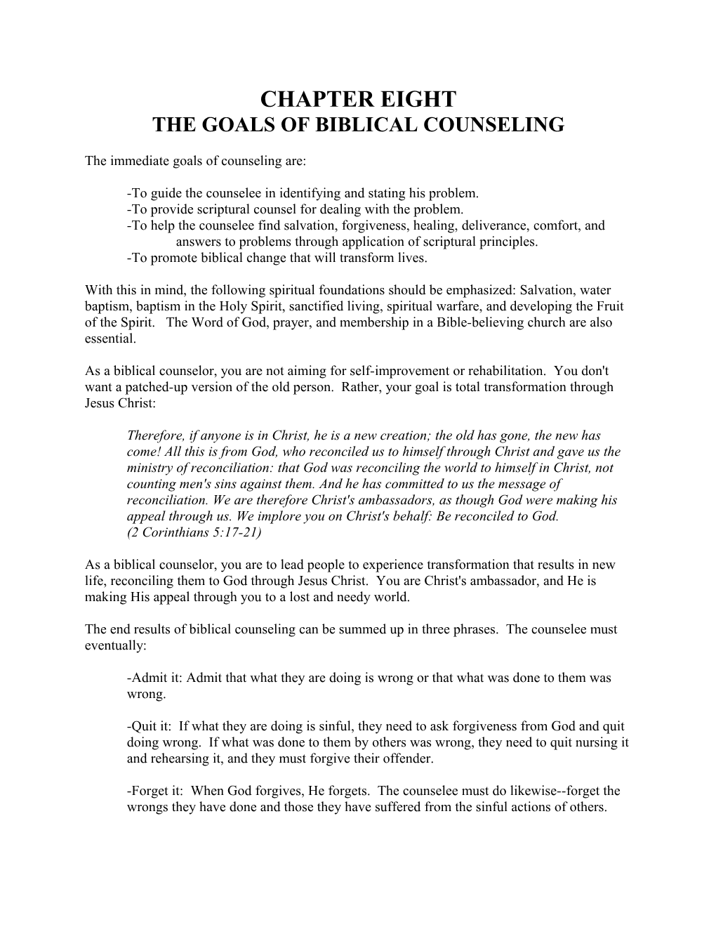 The Goals of Biblical Counseling