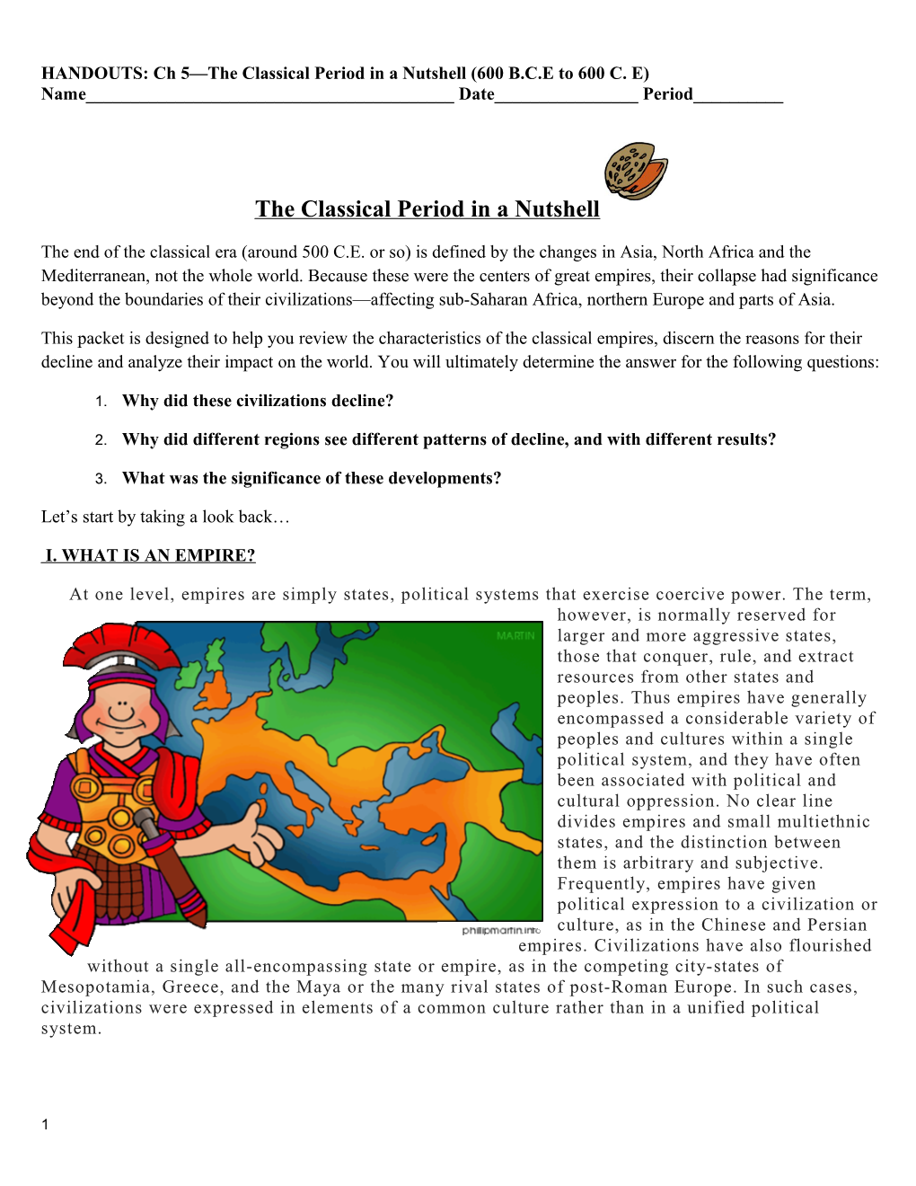 HANDOUTS: Ch 5 the Classical Period in a Nutshell (600 B.C.E to 600 C. E)