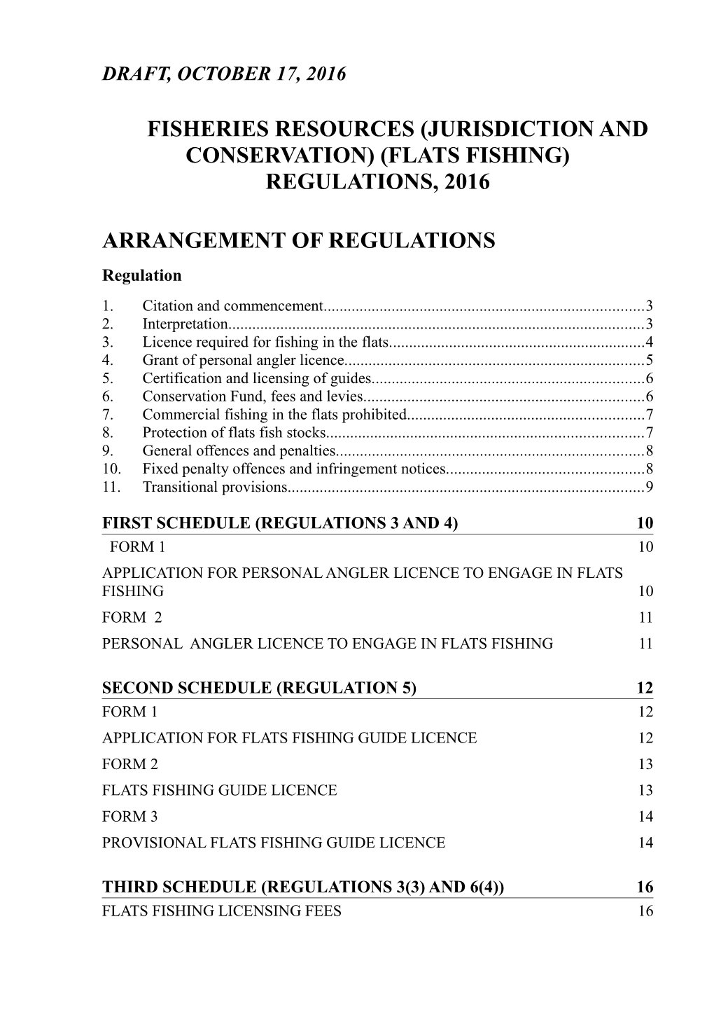 Fisheries Resources (Jurisdiction and Conservation) (Flats Fishing) Regulations, 2016