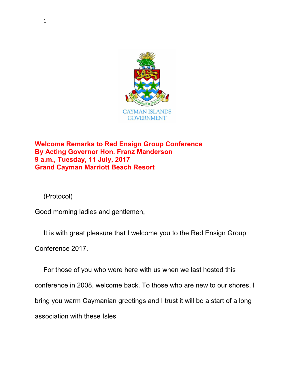Welcome Remarks to Red Ensign Group Conference