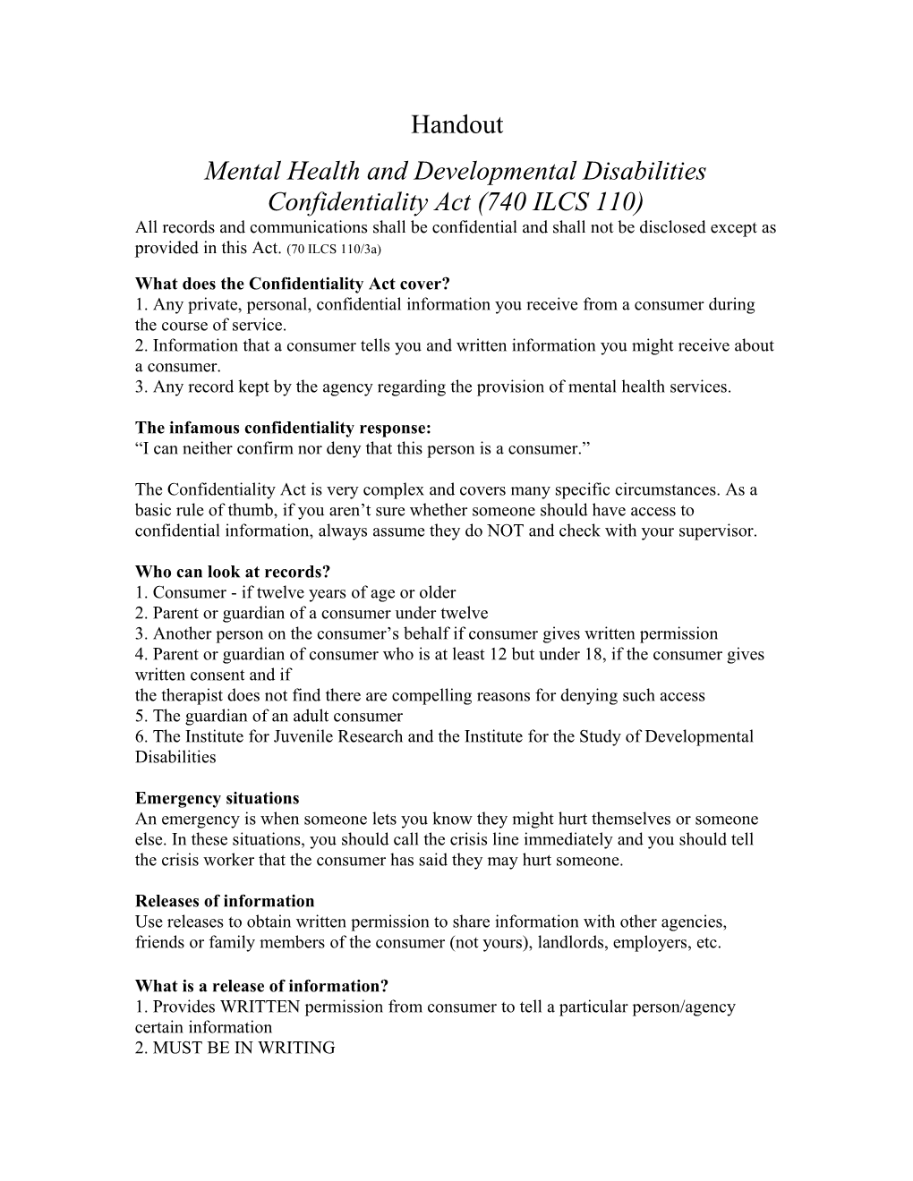 Mental Health and Developmental Disabilities Confidentiality Act (740 ILCS 110)