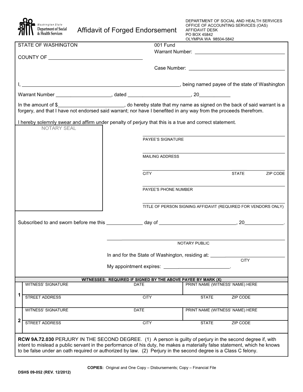 COPIES: Original and One Copy Disbursements; Copy Financial File