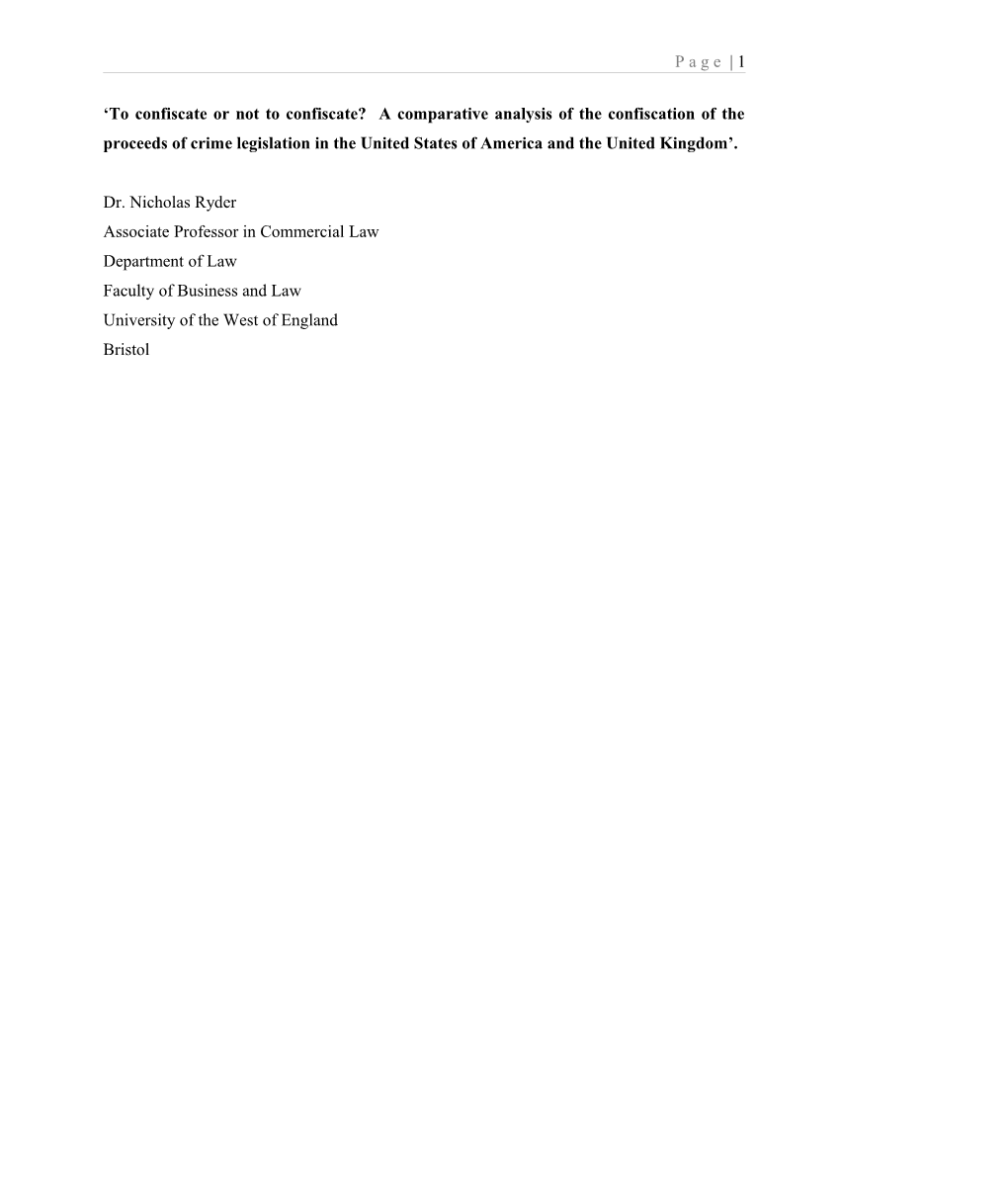 To Confiscate Or Not to Confiscate? a Comparative Analysis of the Confiscation of The