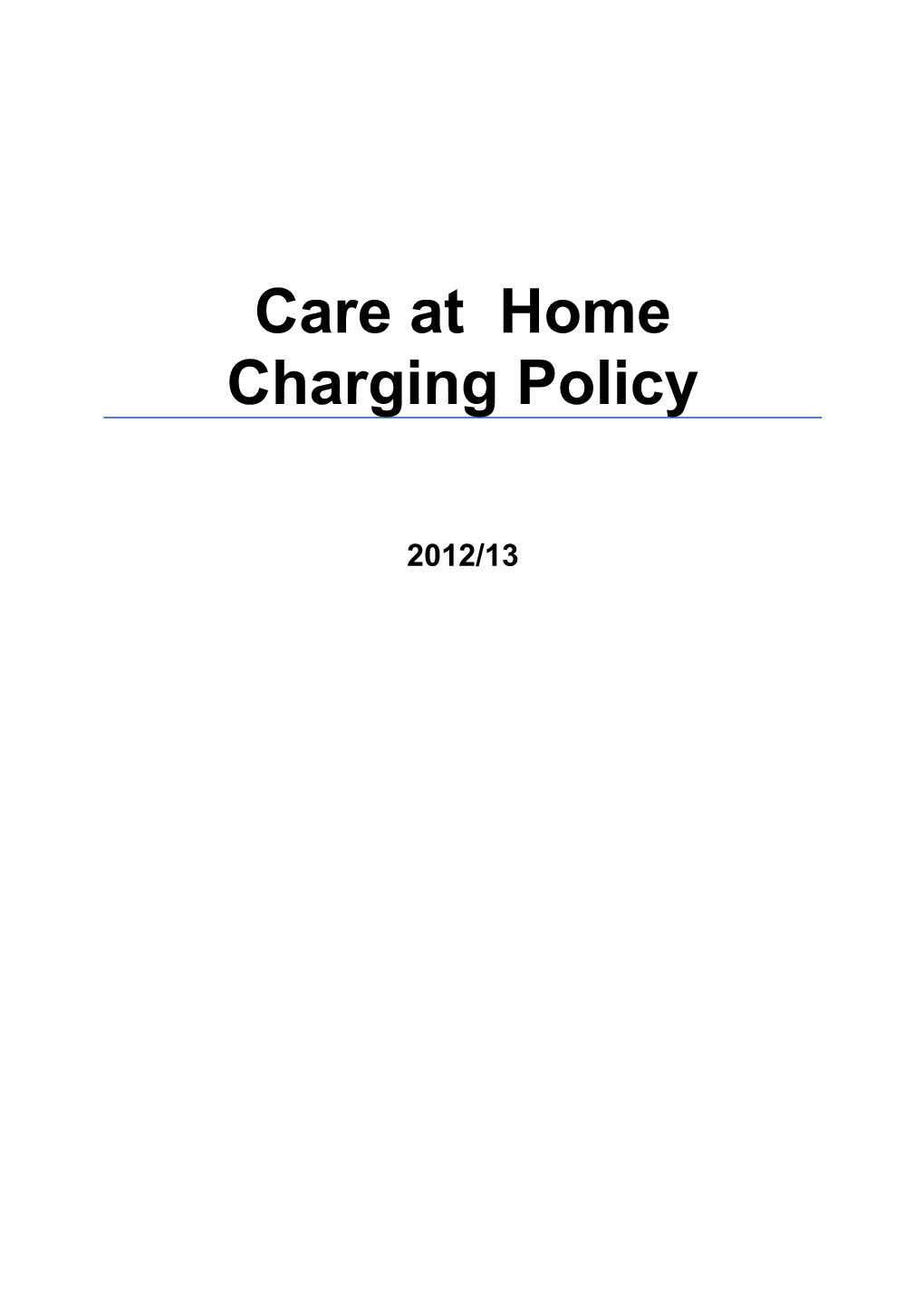 Care at Home Charging Policy