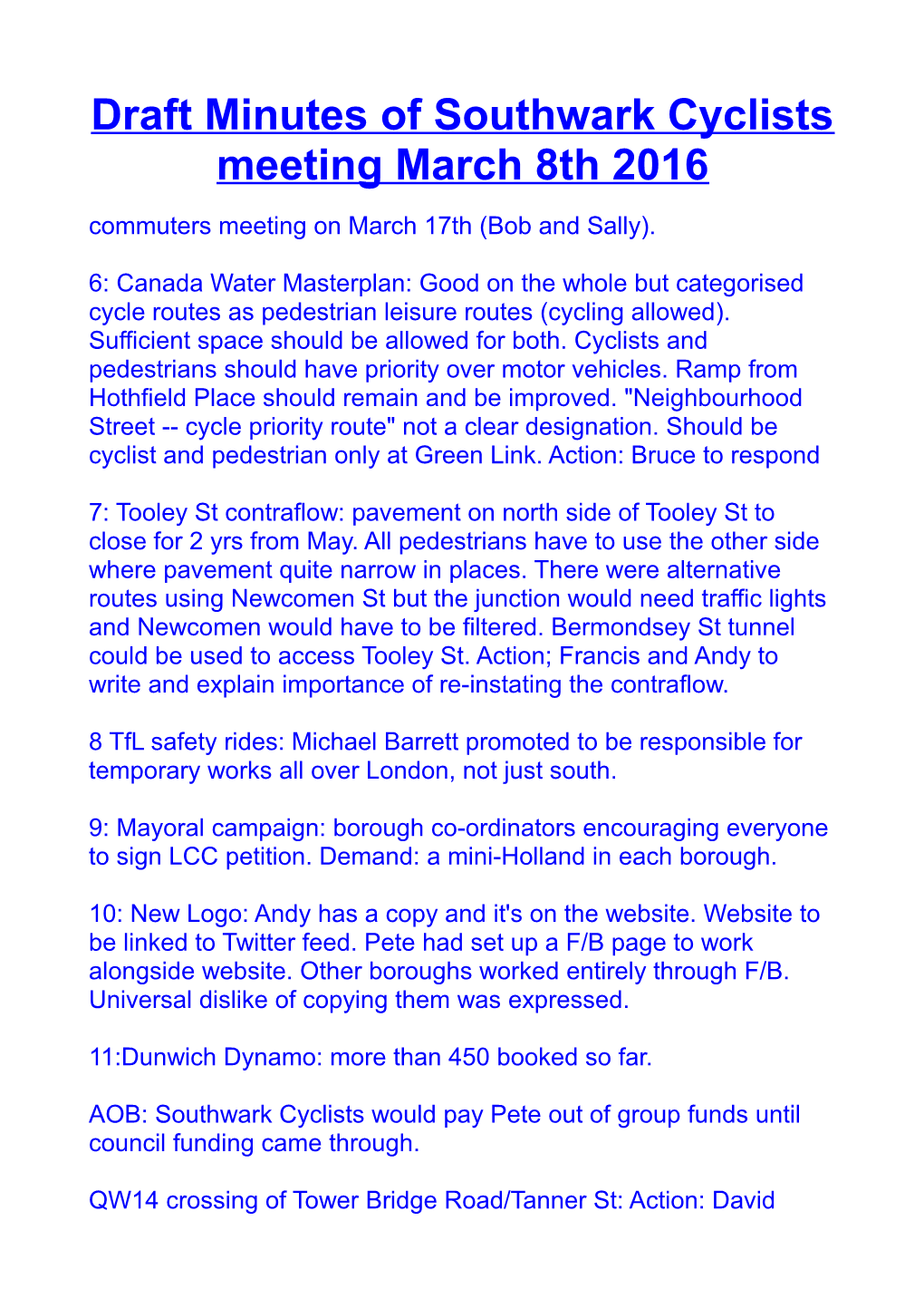 Draft Minutes of Southwark Cyclists Meeting March 8Th 2016