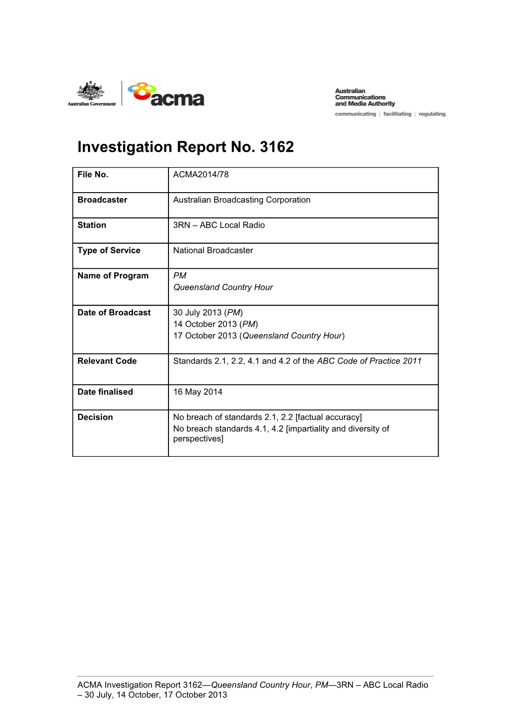 ABC Radio (3RN) - ACMA Investigation Report 3162