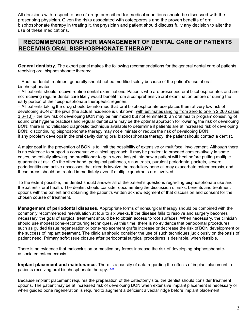 Updated Recommendations for Managing the Care of Patients Receiving Oral Bisphosphonate