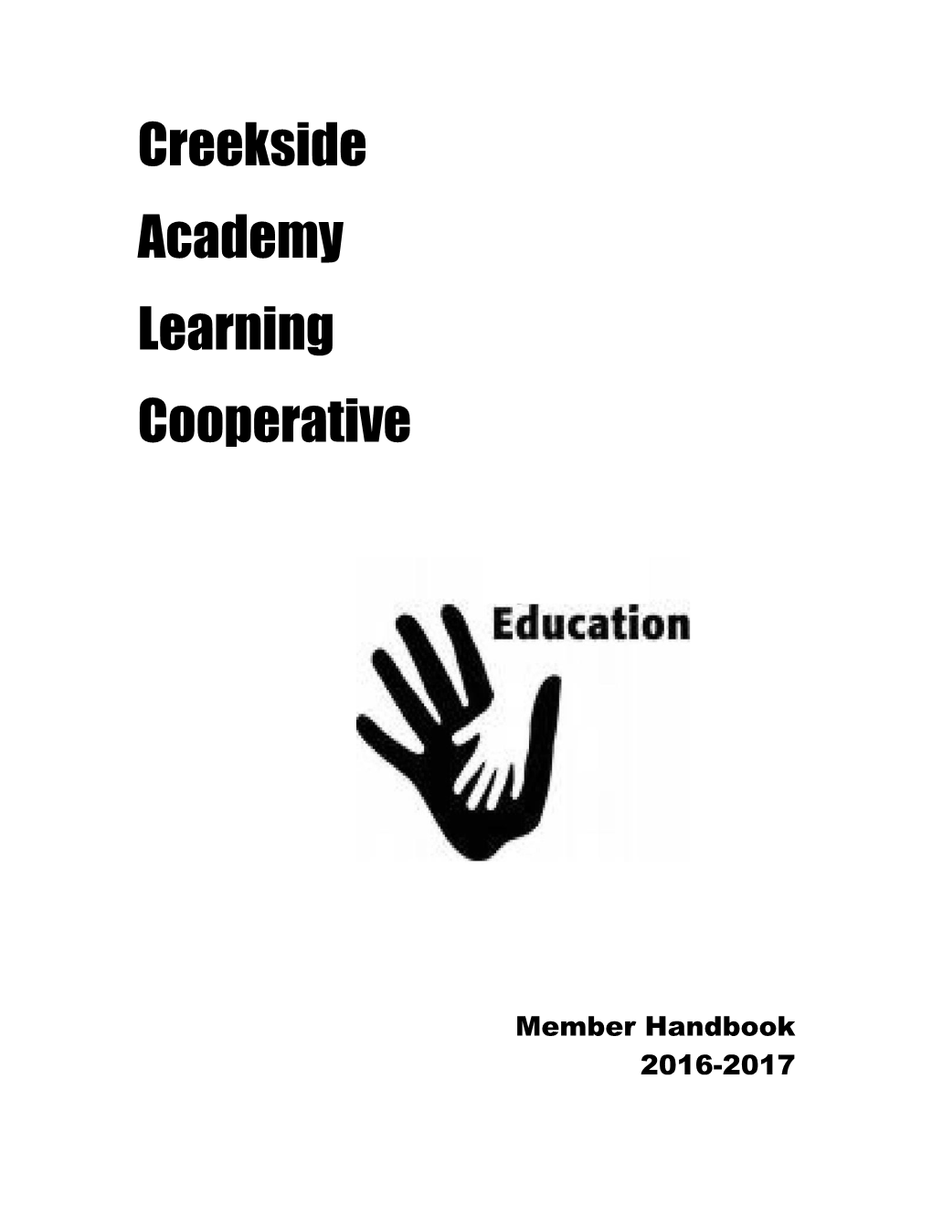 Reekside Academy Learning Cooperative Handbook