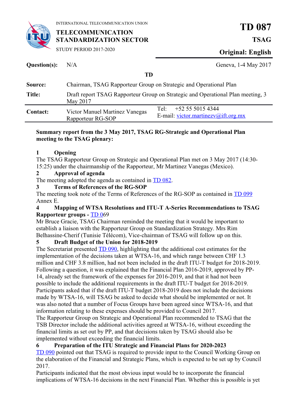 The Meeting Adopted the Agenda As Contained in TD 082