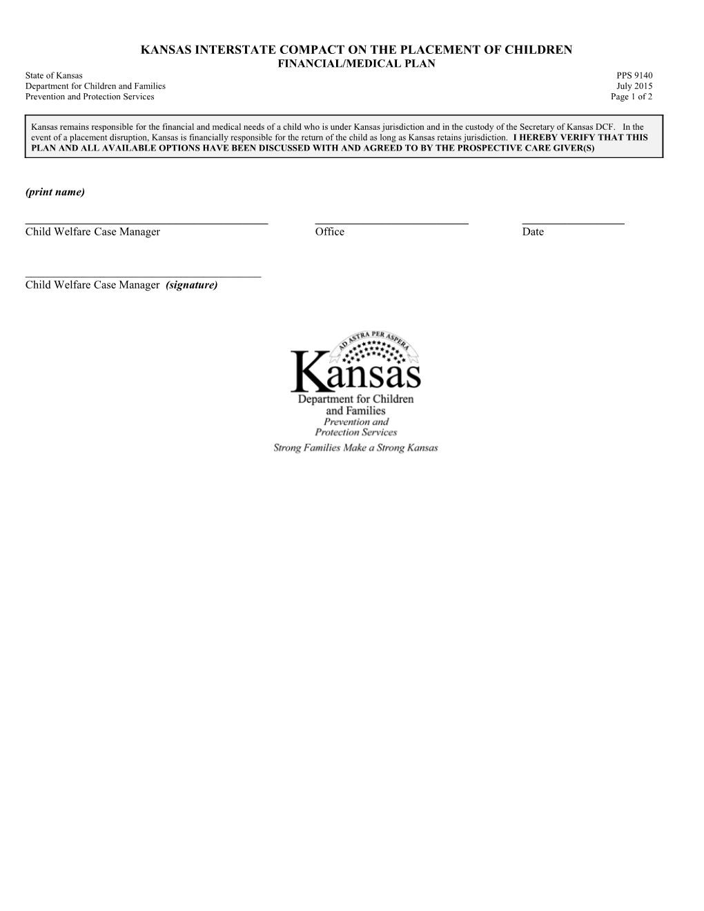 Kansas Interstate Compact on Placement of Children FINANCIAL/MEDICAL PLAN