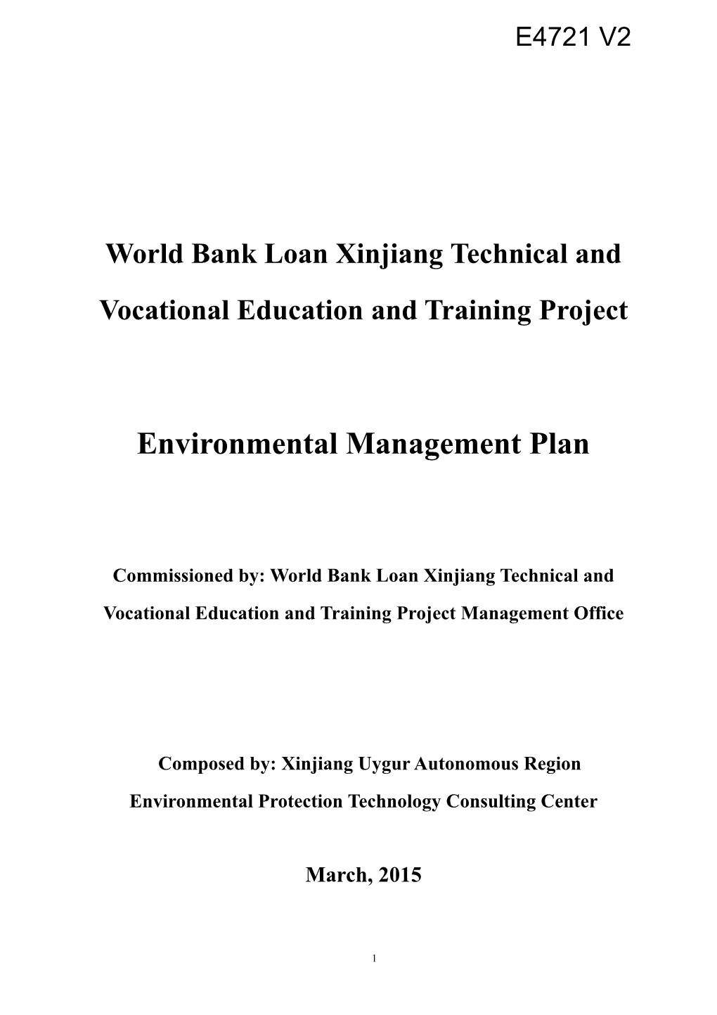 World Bank Loan Xinjiang Technical and Vocational Education and Training Project
