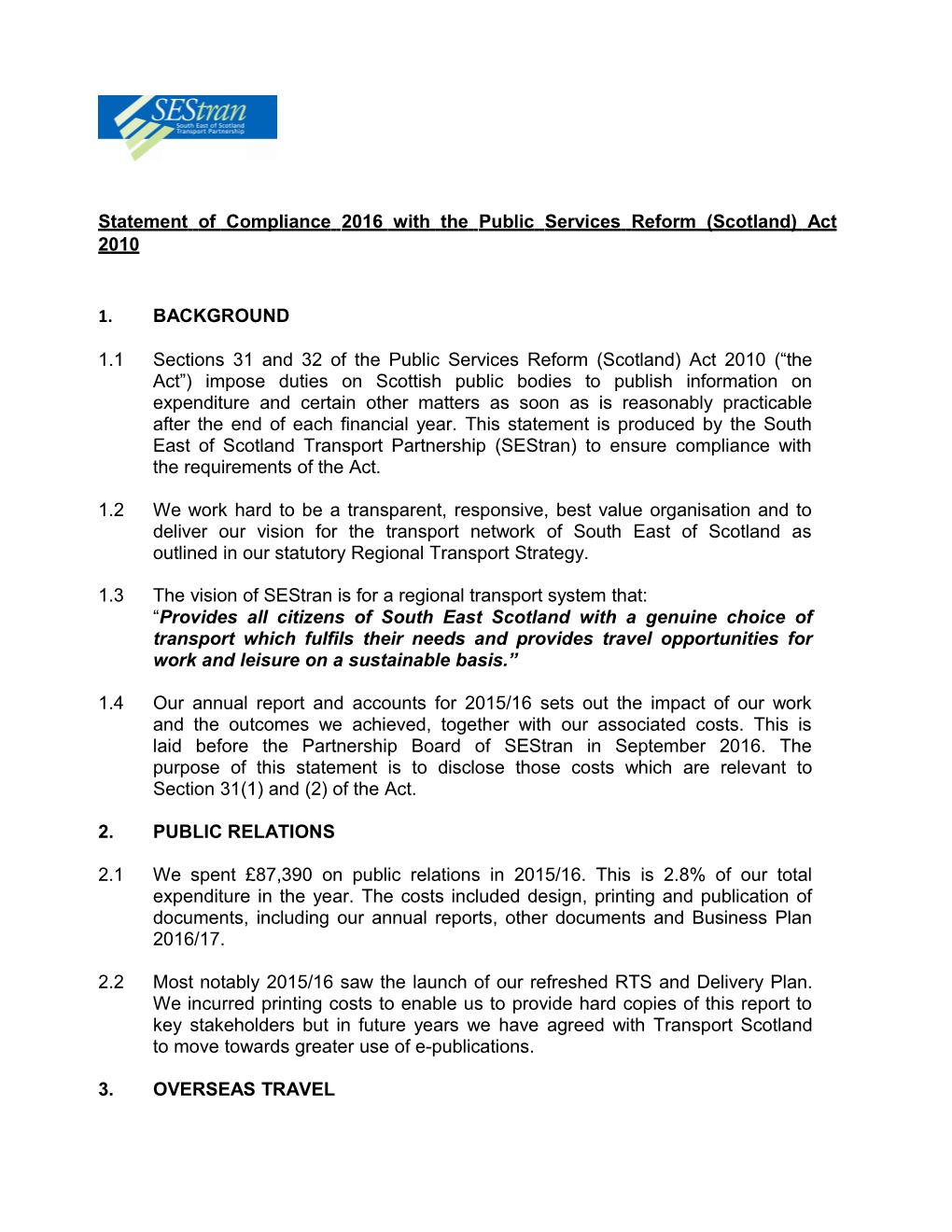 1.1Sections31and32ofthepublicservicesreform(Scotland)Act2010( Theact