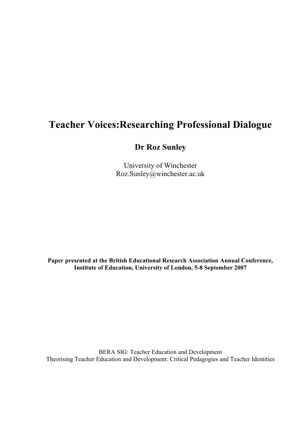 Teacher Voices: Researching Professional Dialogue