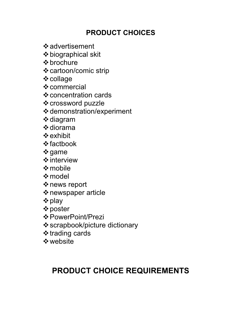 Product Choices