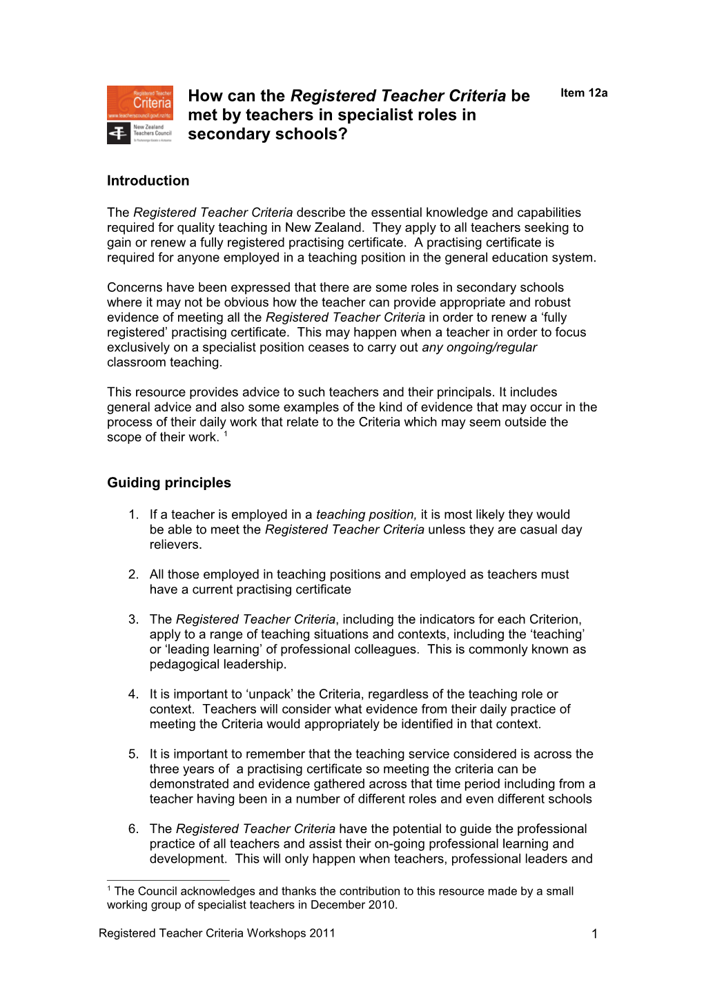 The Registered Teacher Criteria Describe the Essential Knowledge and Capabilities Required