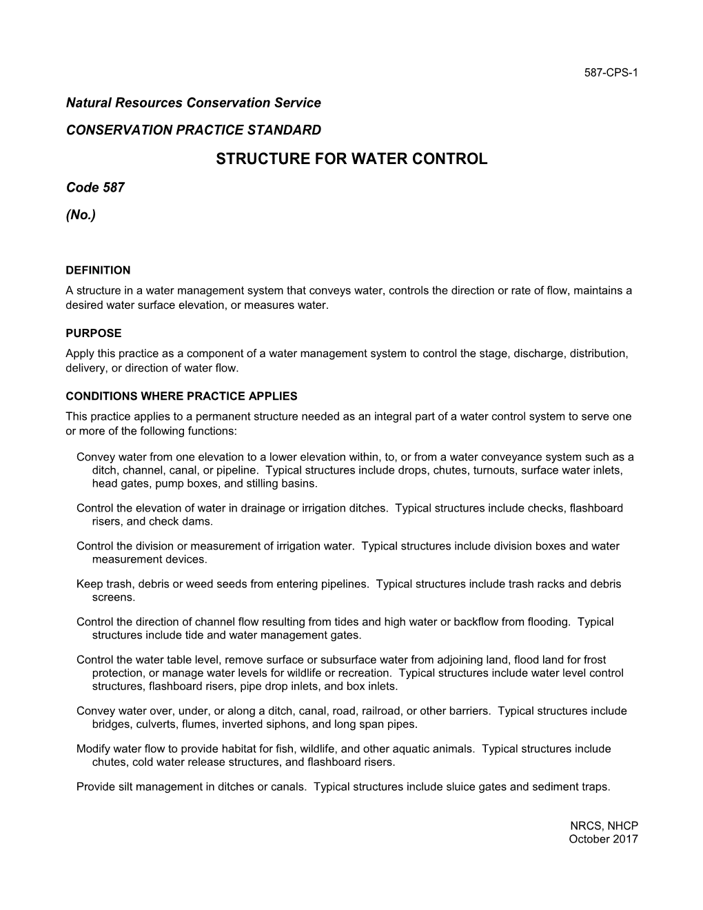 Conservation Practice Standard Structure for Water Control (Code 587)