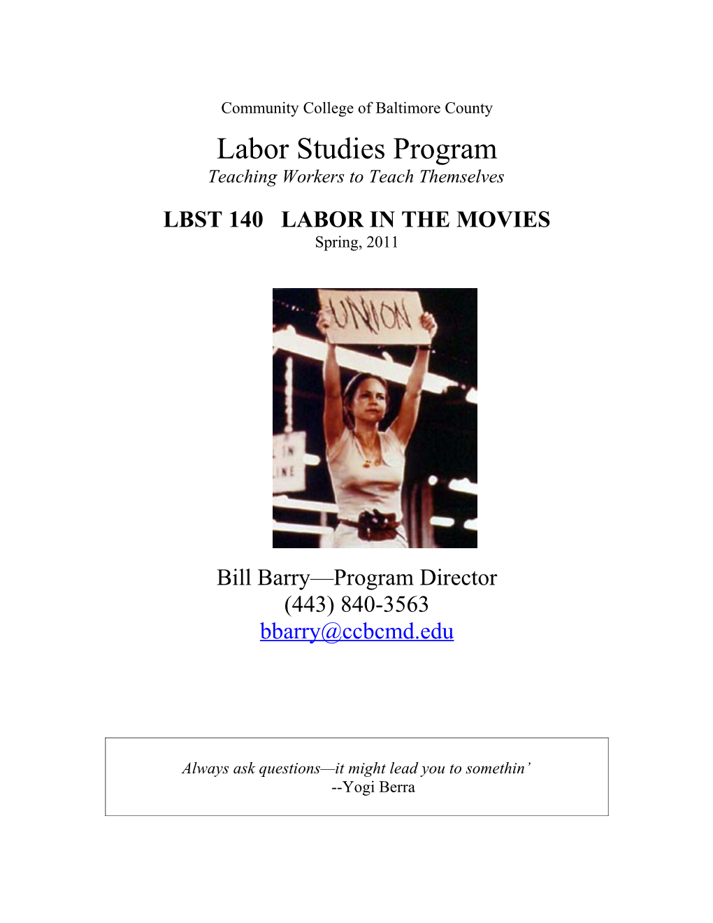 LBST 193 Labor in the Movies