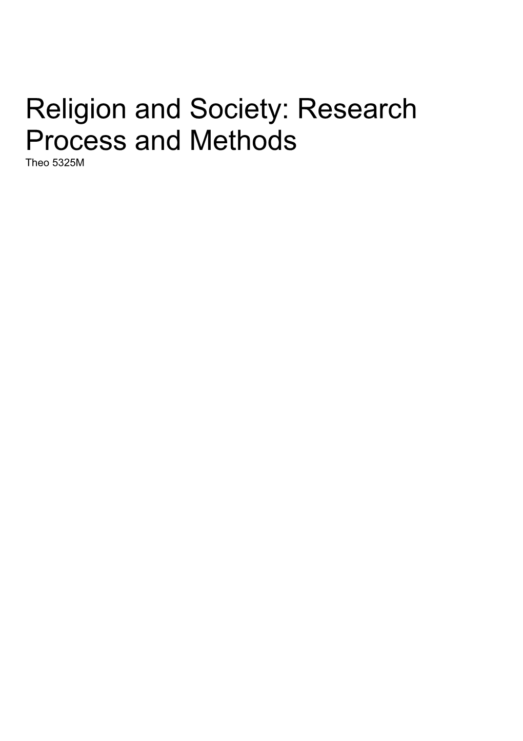 Religion and Society: Research Process and Methods