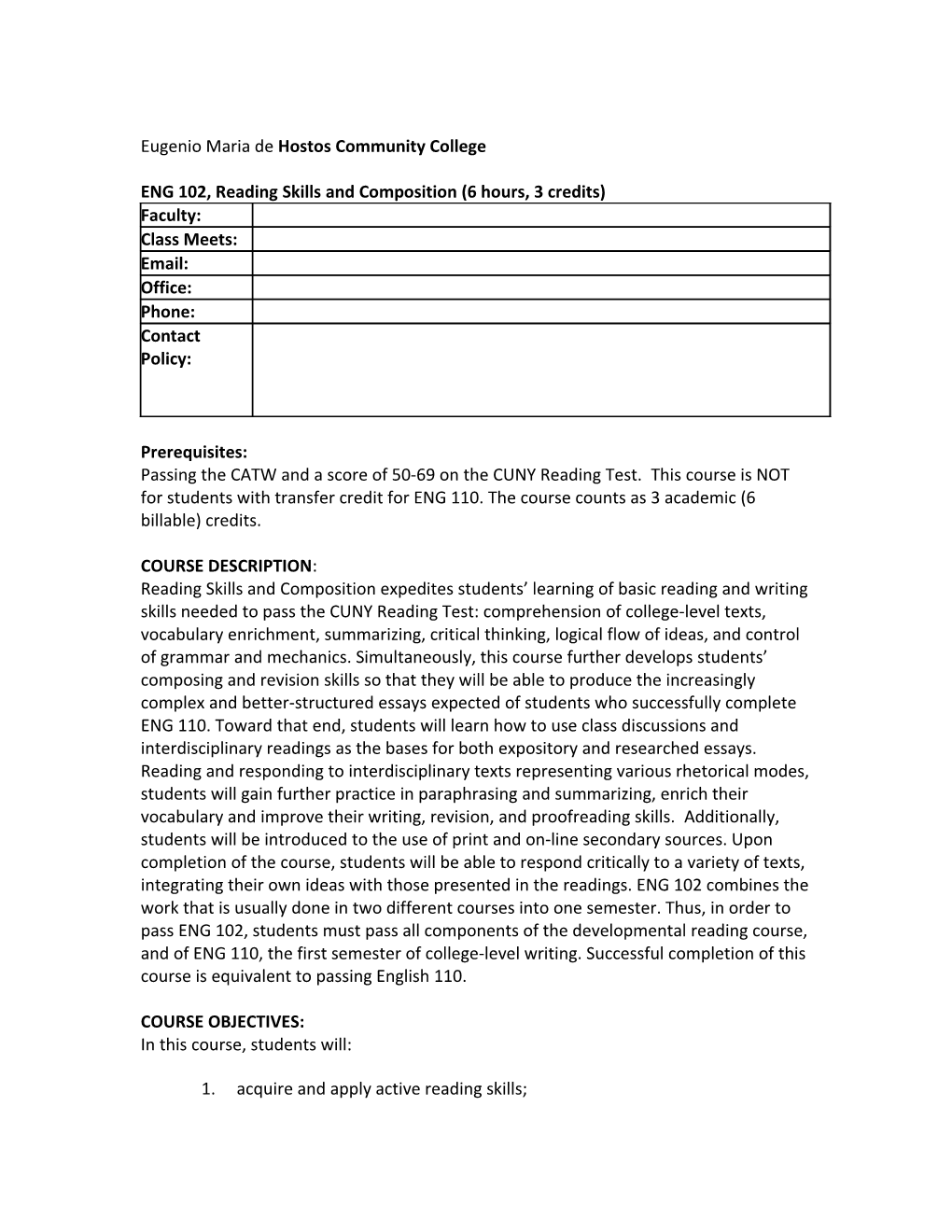 ENG 102, Reading Skills and Composition (6 Hours, 3 Credits)