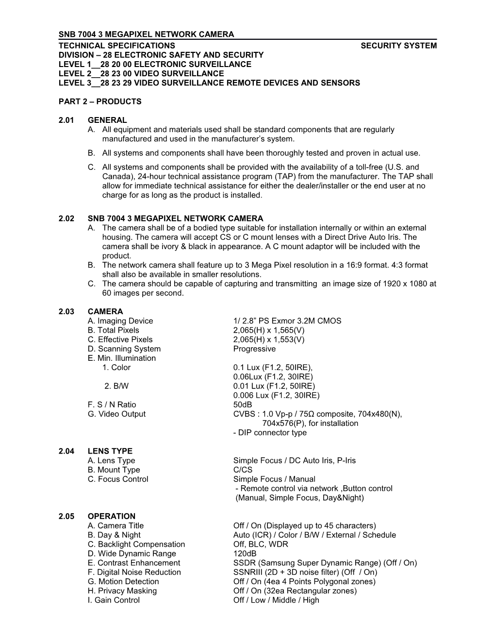 Page 1 SNB 70043 MEGAPIXELNETWORK CAMERA