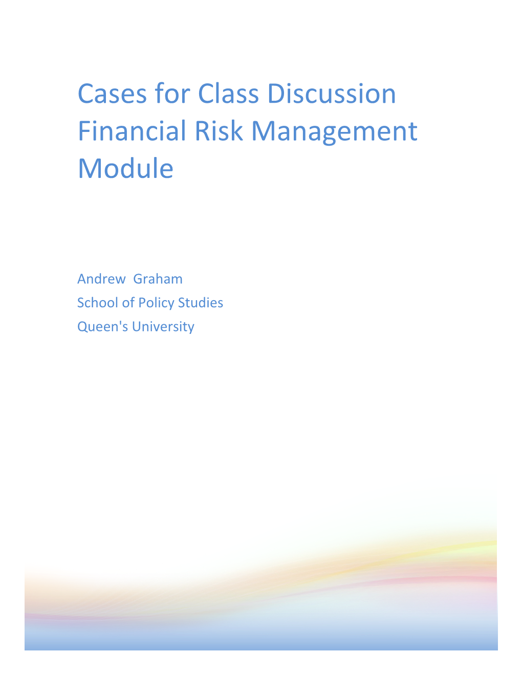 Cases for Class Discussion Managing Management