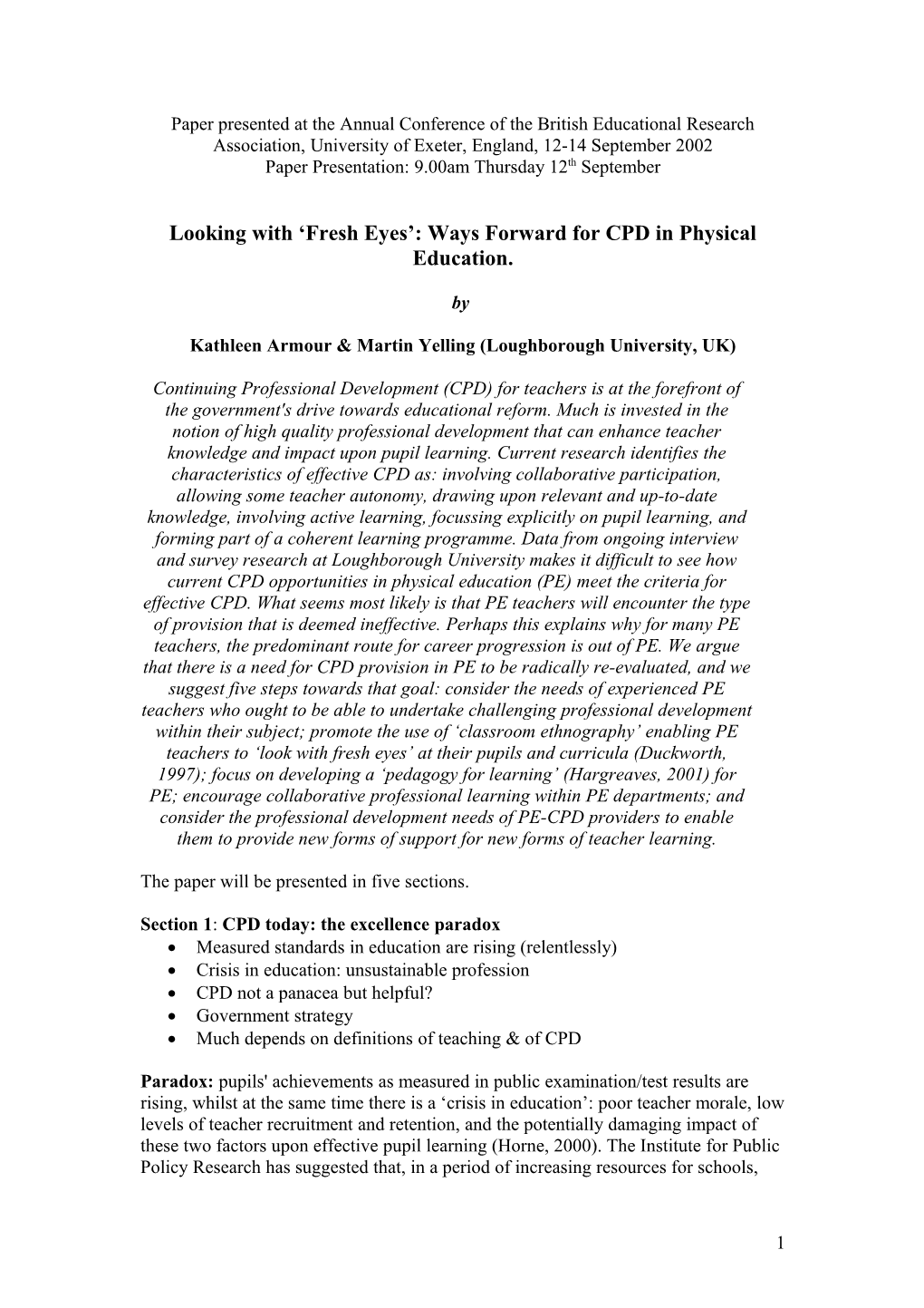 Looking with Fresh Eyes : Ways Forward for CPD in Physical Education