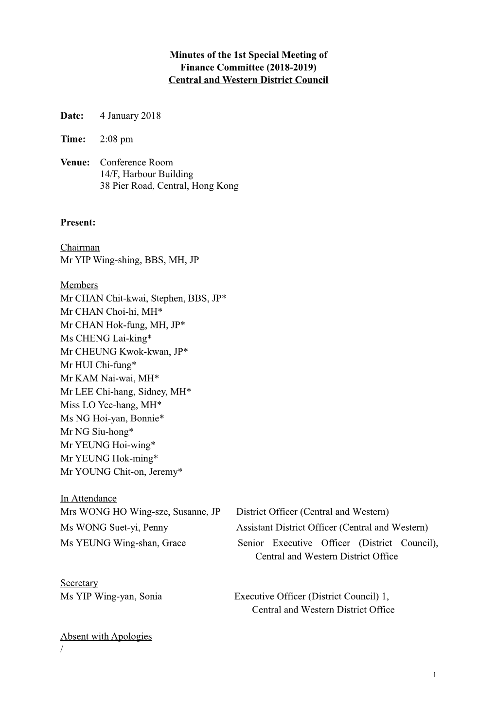 Minutes of the 1St Special Meeting of Finance Committee (2018-2019) Central and Western