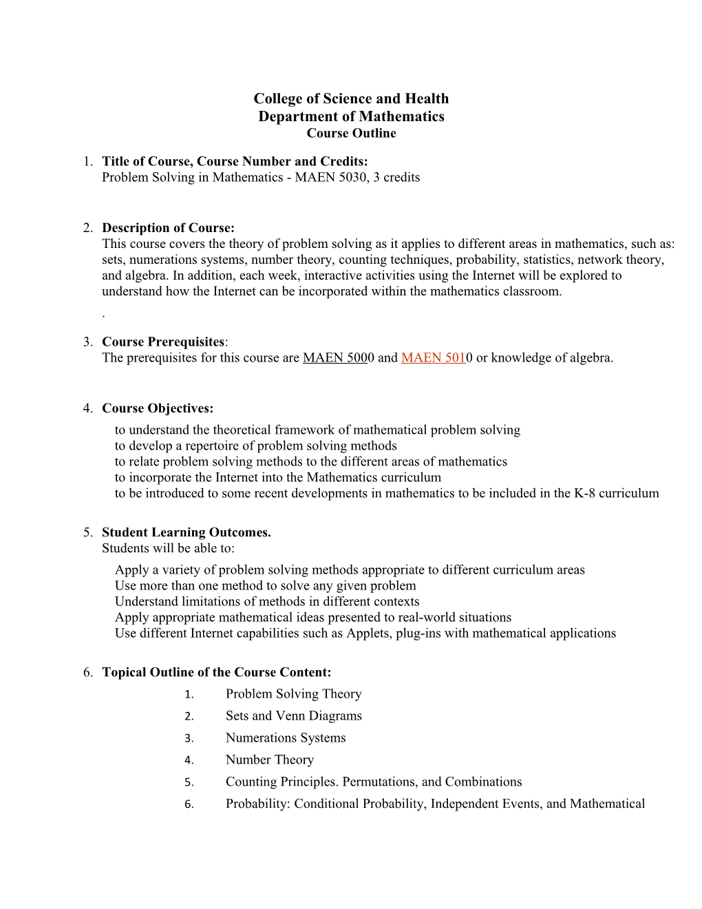 College of Science and Health Department of Mathematics Course Outline