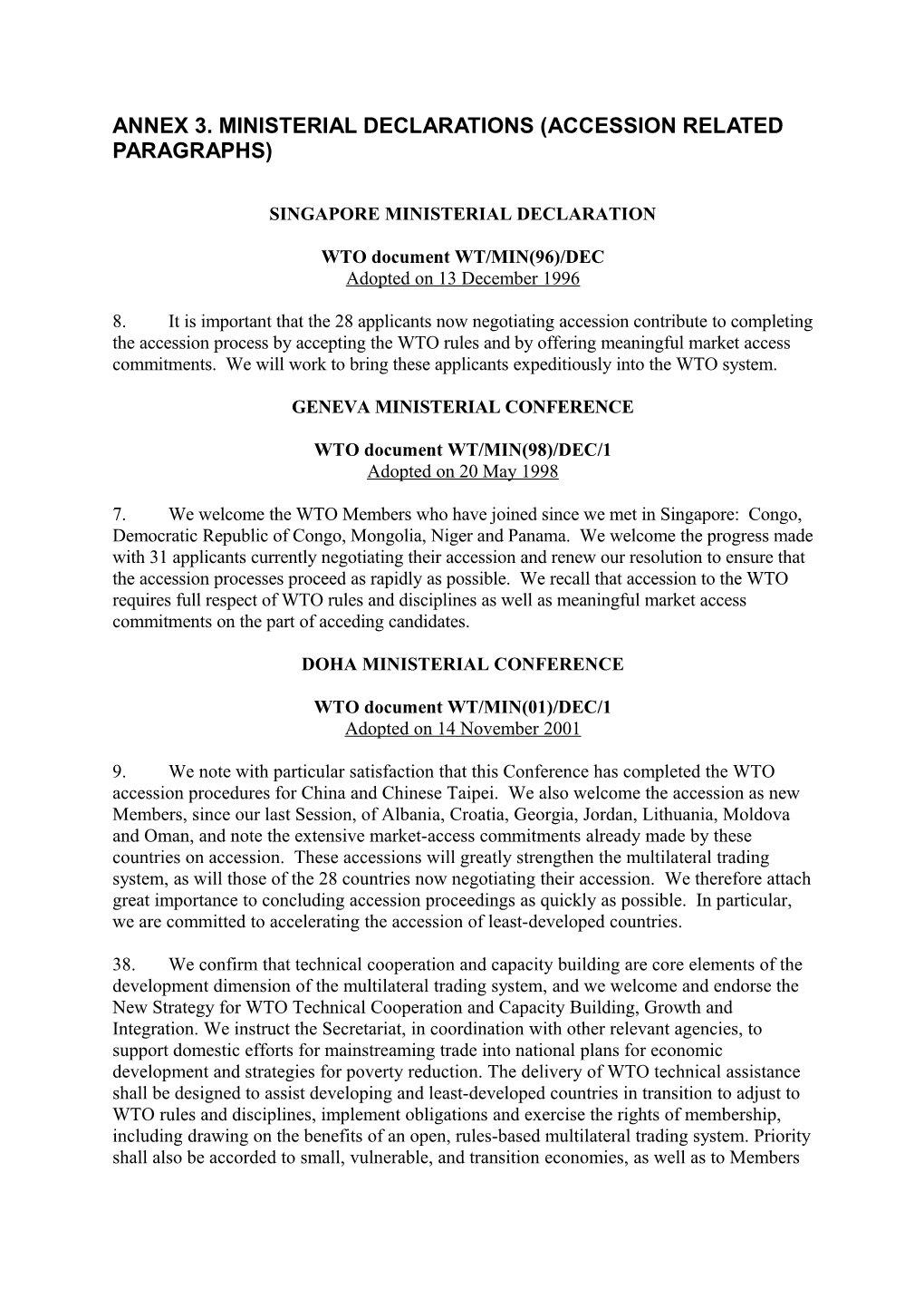 ANNEX 3. MINISTERIAL DECLARATIONS (Accession Related Paragraphs)