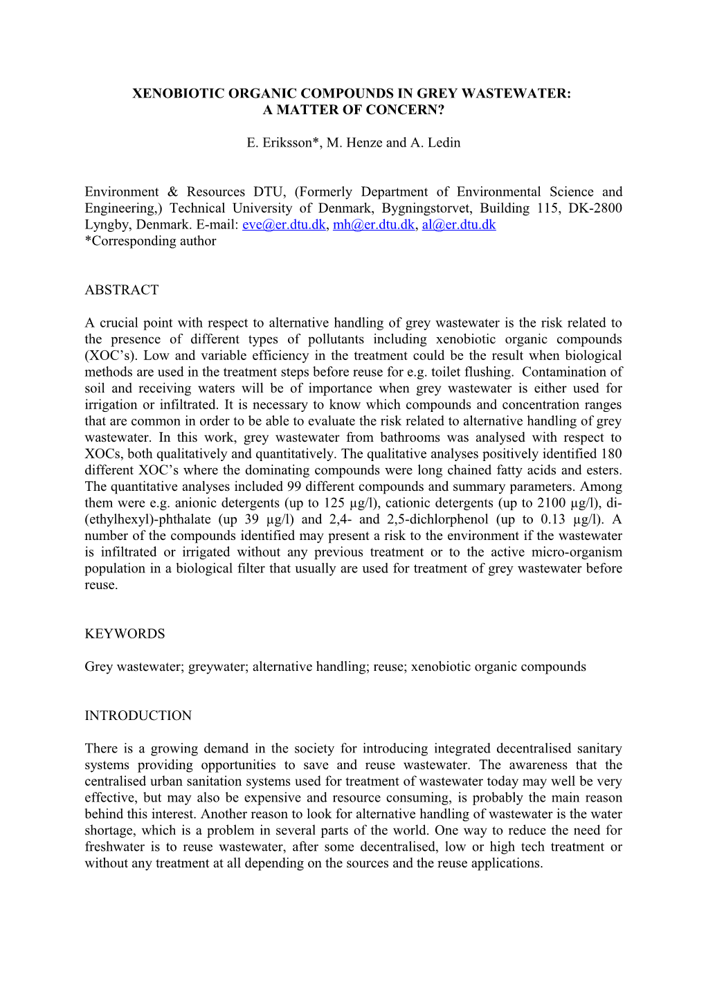 Xenobiotic Organic Compounds in Grey Wastewater