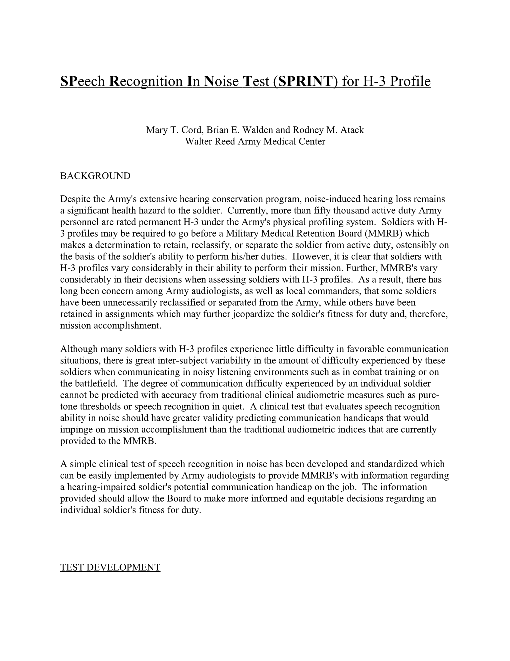 Speech Recognition in Noise Test (SPRINT) for H-3 Profile