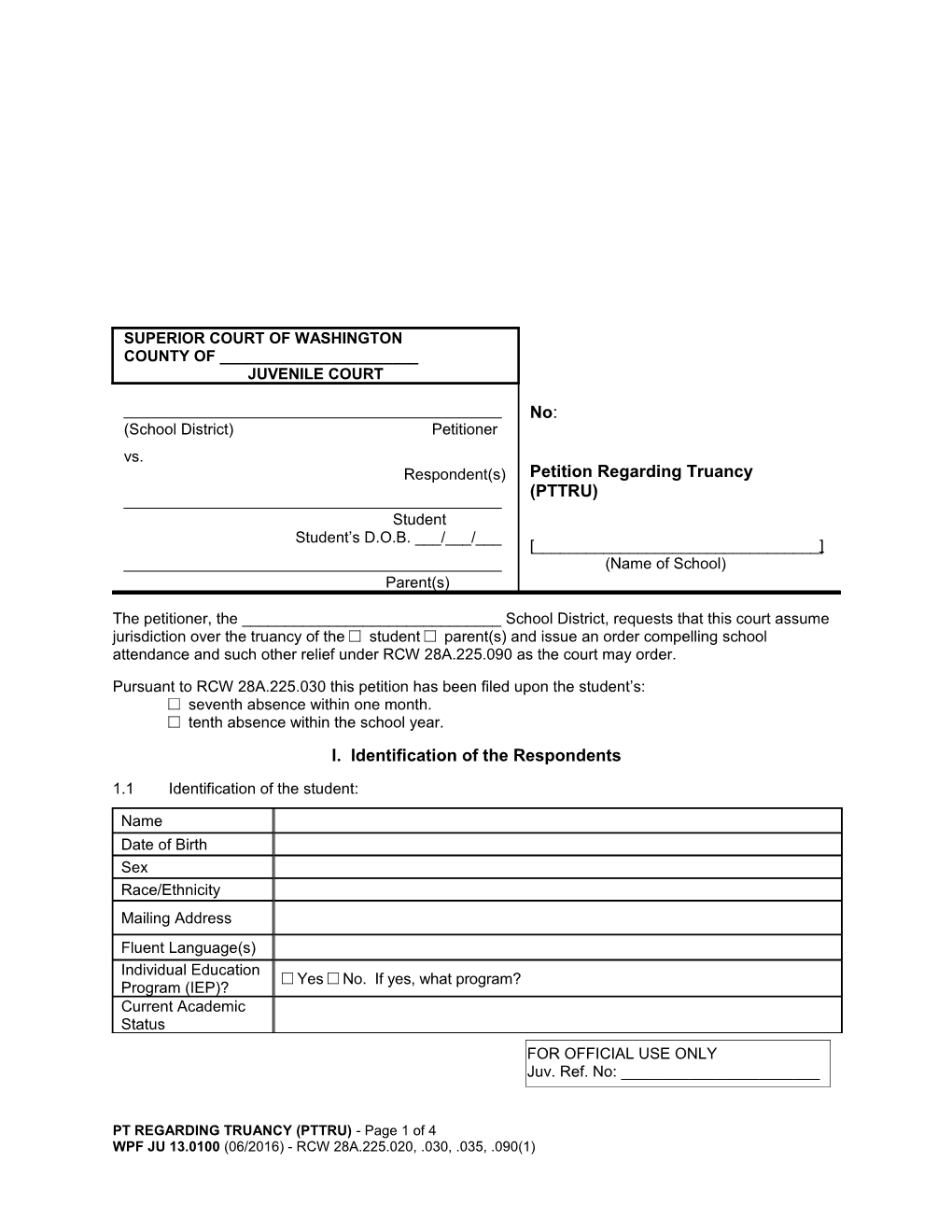 Pursuant to RCW 28A.225.030 This Petition Has Been Filed Upon the Student S