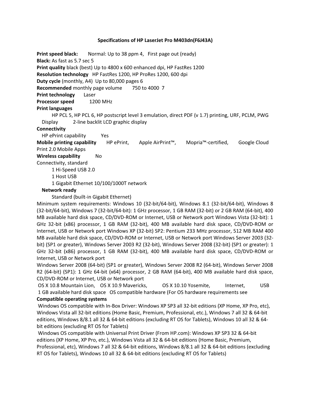 Specifications of HP Laserjet Pro M403dn(F6J43A)