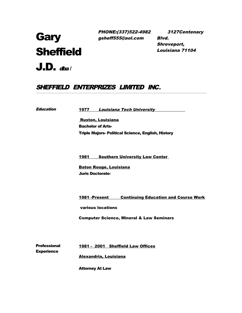 Sheffield Enterprizes Limited Inc