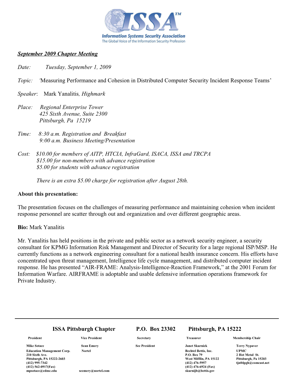 Topic: Measuring Performance and Cohesion in Distributed Computer Security Incident Response