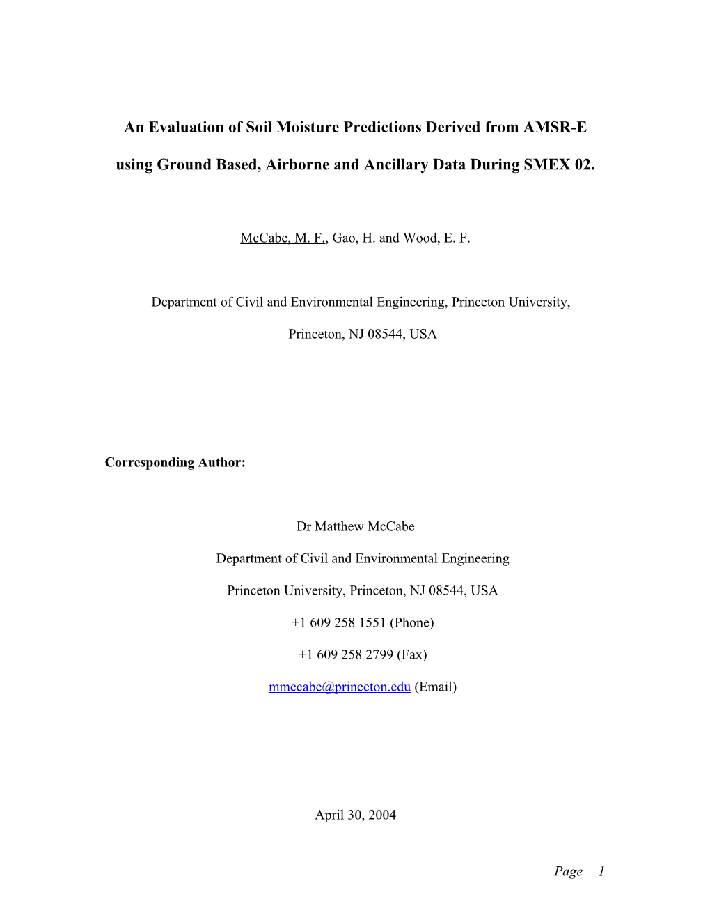 An Evaluation of Soil Moisture Predictions Derived from AMSR-E Using Ground Based, Airborne