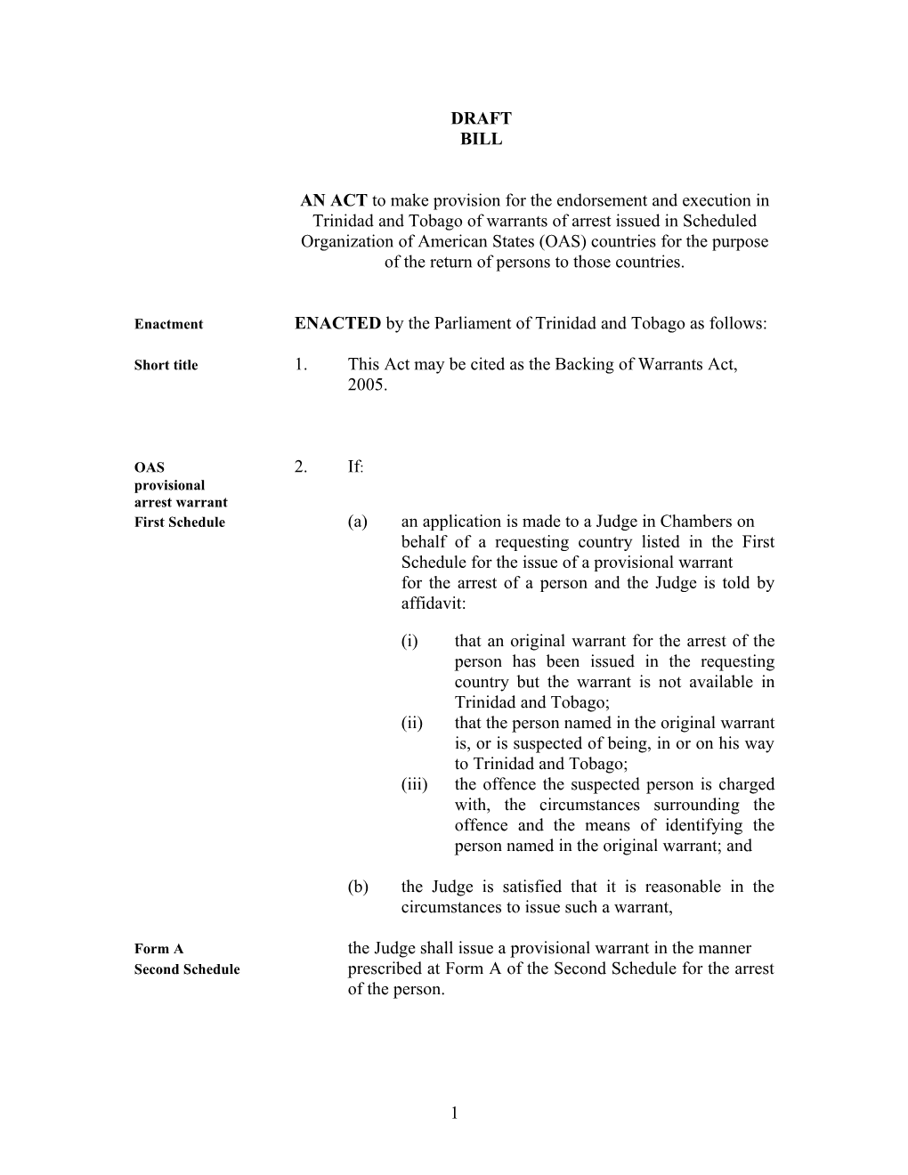 Enactmentenacted by the Parliament of Trinidad and Tobago As Follows