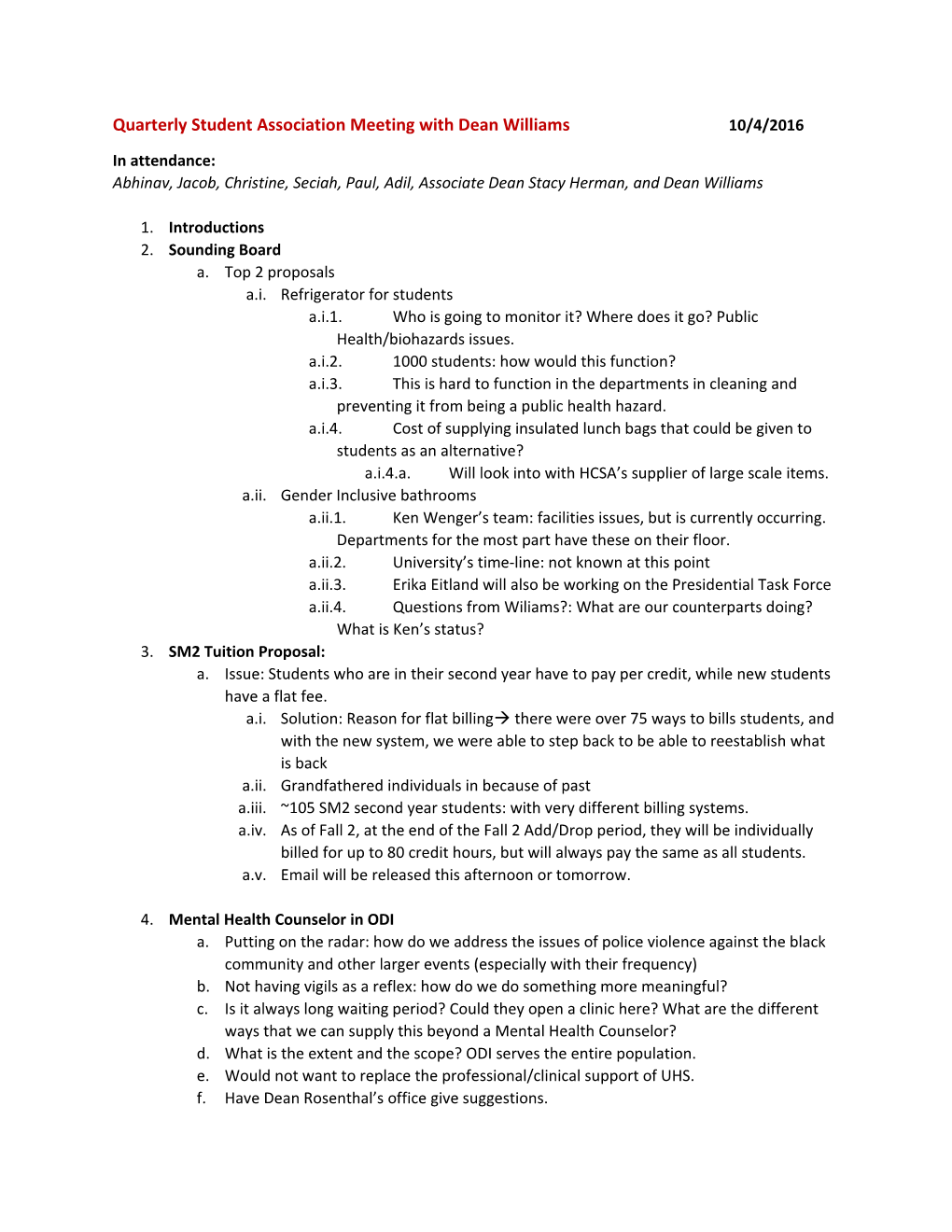 Quarterly Student Association Meeting with Dean Williams10/4/2016