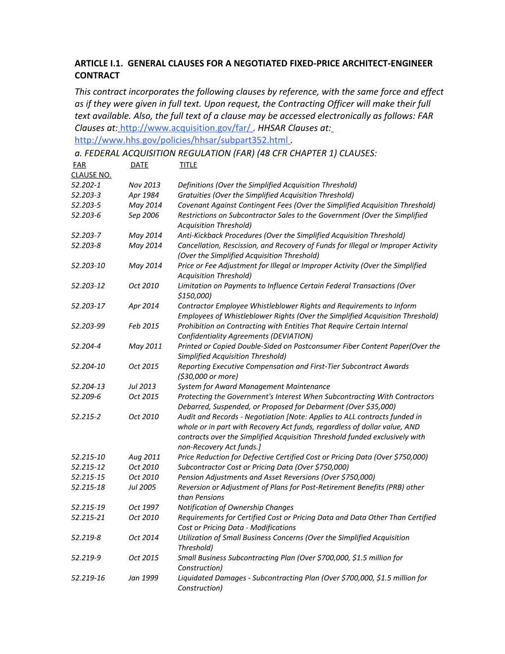 Article I.1. General Clauses for a Negotiated Fixed-Price Architect-Engineer Contract