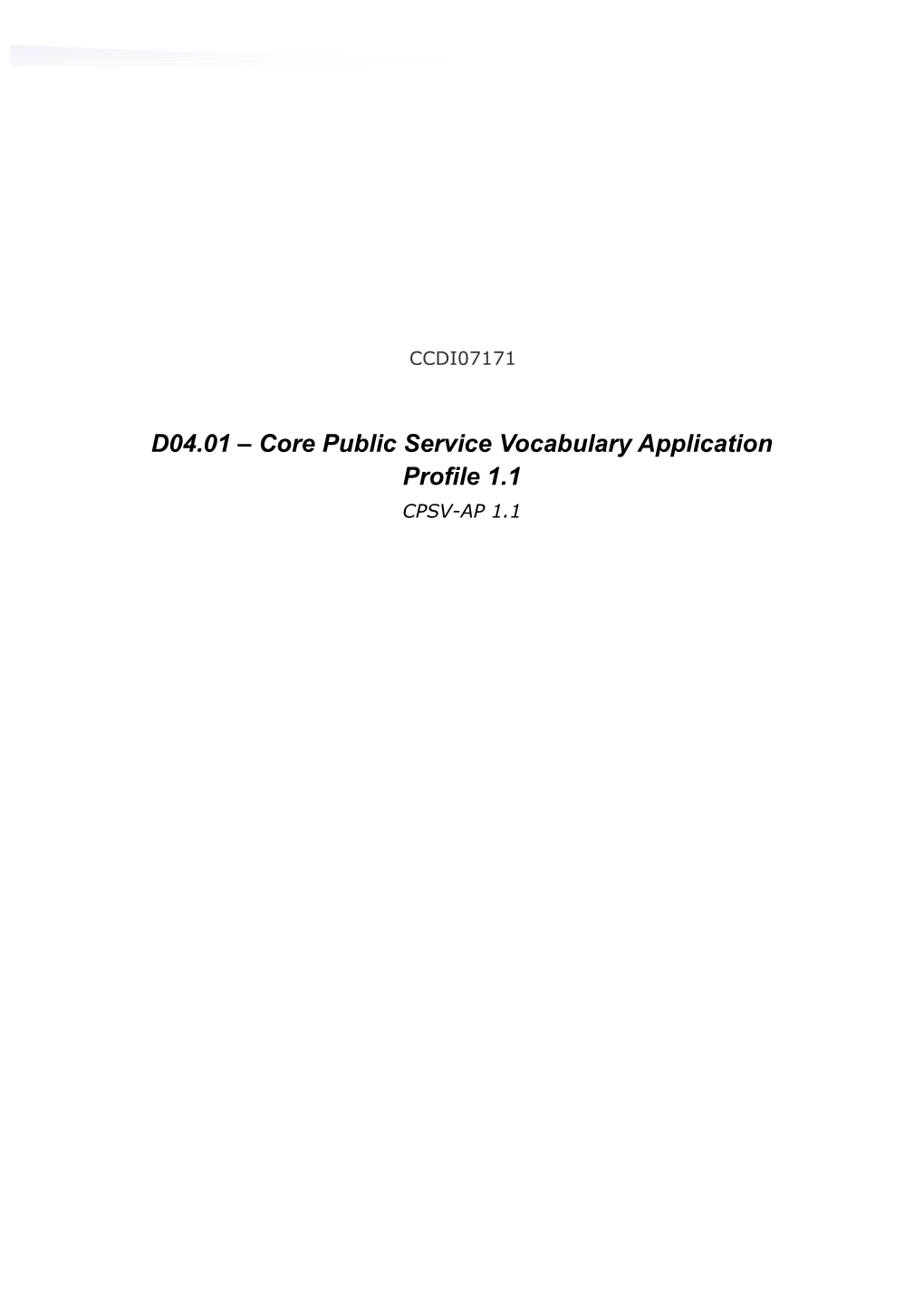 D04.01 Core Public Service Vocabulary Application Profile 1.1