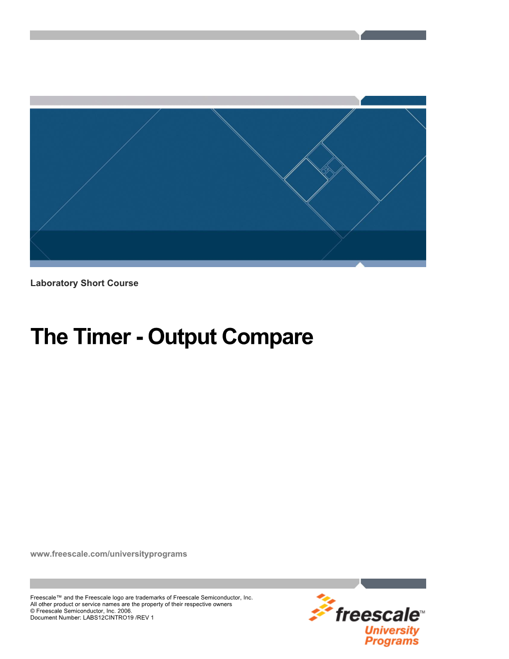 The Timer - Output Compare