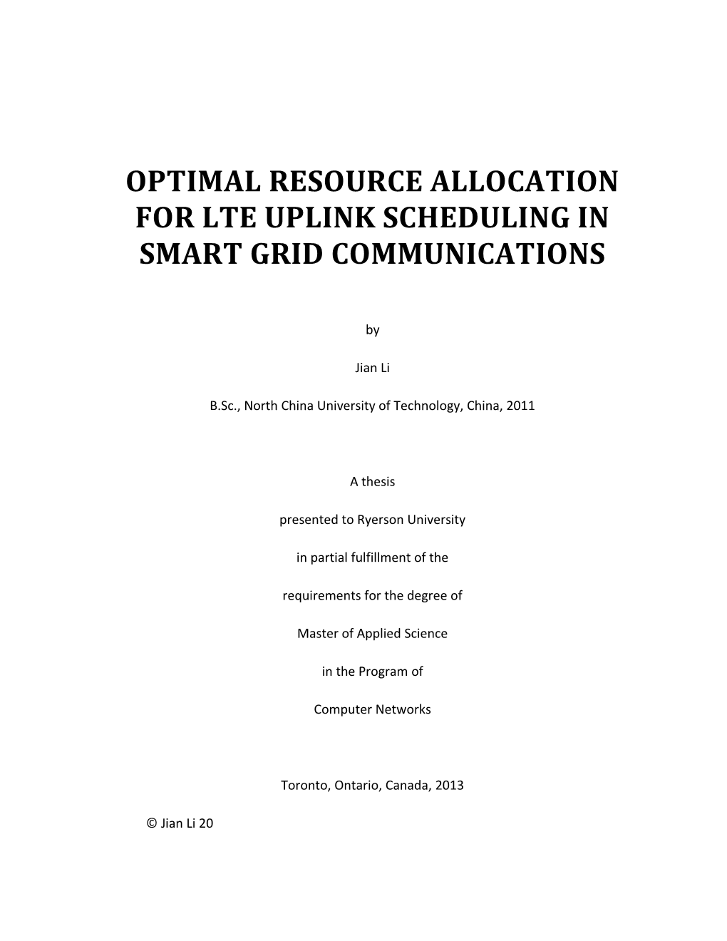 Optimal Resource Allocation for Lte Uplink Scheduling in Smart Grid Communications