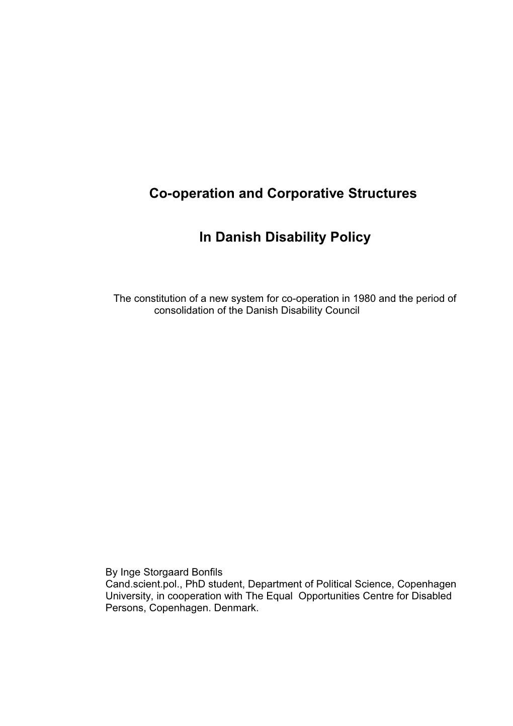 Co -Oporation and Corporative Structures in Danish Disability Policy