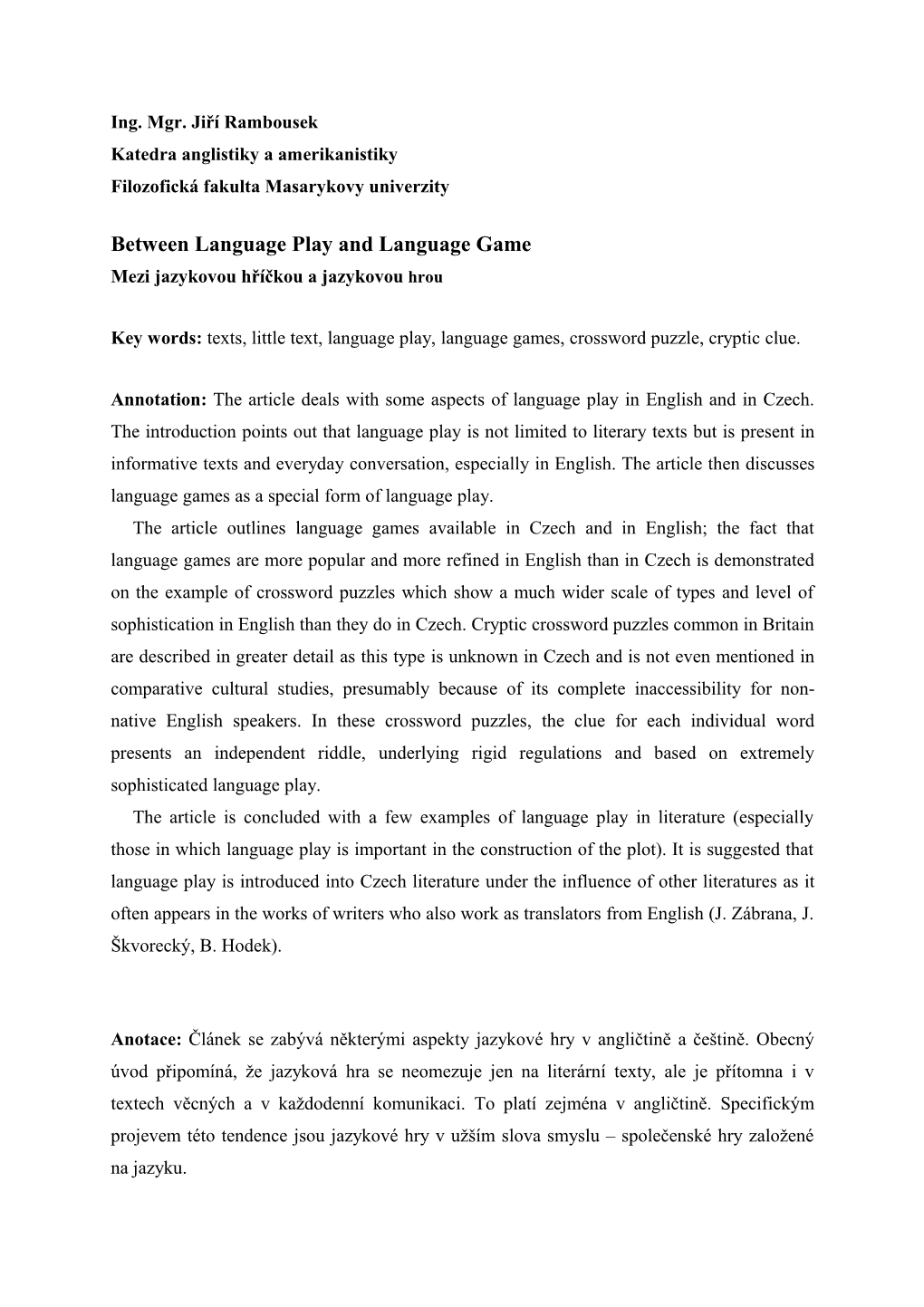 Between Language Play and Language Game